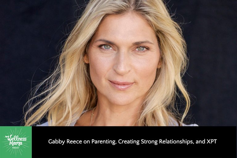 Gabby Reece on Parenting, Relationships, XPT