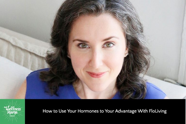 How FloLiving Helps Use Hormones to Your Advantage With Alisa Vitti