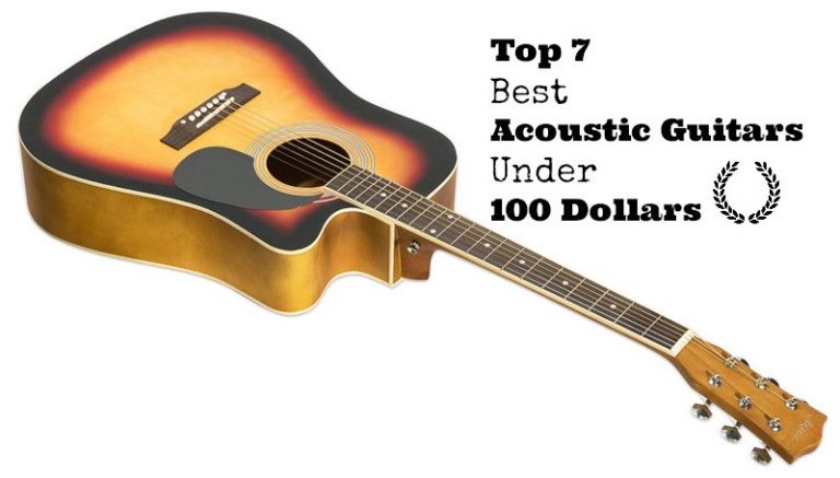 Top 7 Best Acoustic Guitars Under 100 Dollars of 2020