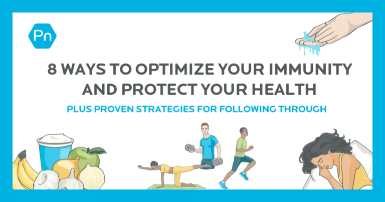 8 Ways to Optimize Your Immunity and Protect Your Health