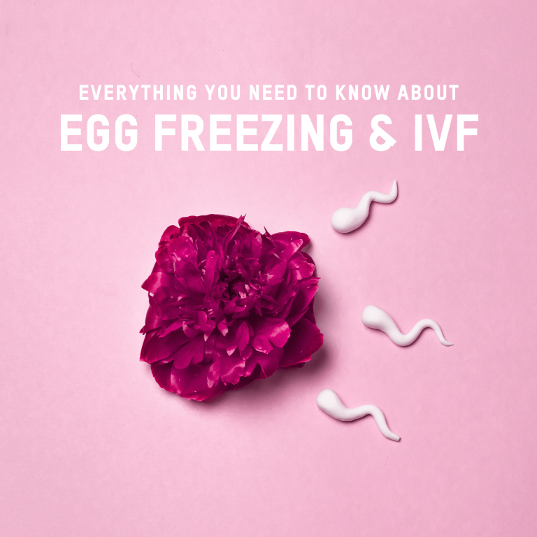 Everything You Need To Know About Egg Freezing & IVF