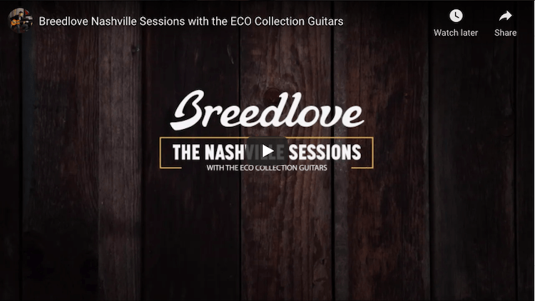 Breedlove’s New ECO Collection Makes its Multi-Genre Debut in Music City