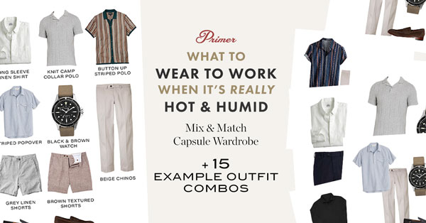 What to Wear to Work When It’s Really Hot & Humid: 15 Outfit Mix & Match Capsule Wardrobe (Big!)