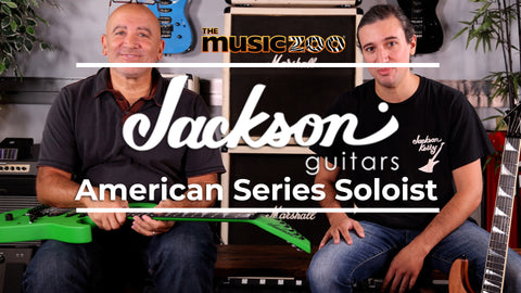 New Jackson American Series Soloists + A Charvel Jackson History at Th