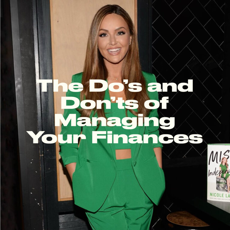 The Do’s and Don’ts of Managing Your Finances