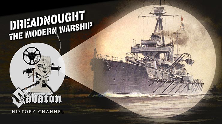 Dreadnought – The King of the High seas!