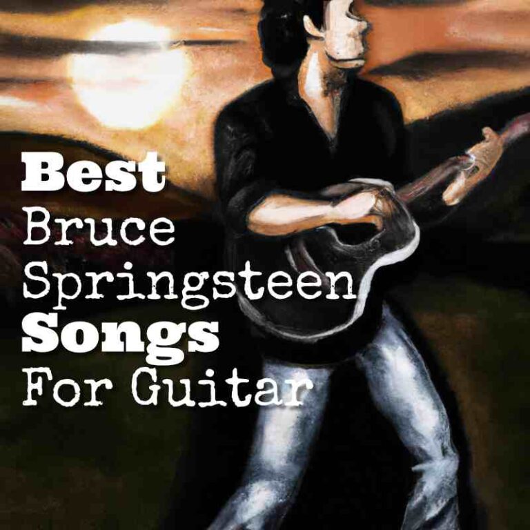 Top 20 Best Bruce Springsteen Guitar Songs (Chords & Tabs)
