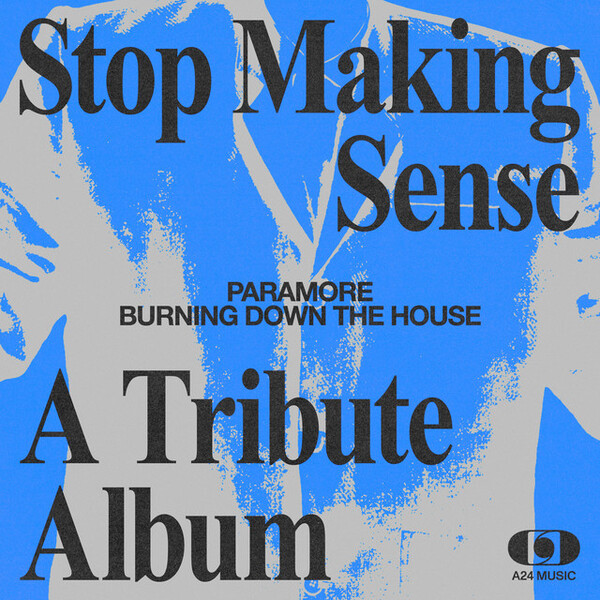 Paramore Share Cover Of Talking Heads’ “Burning Down The Home”